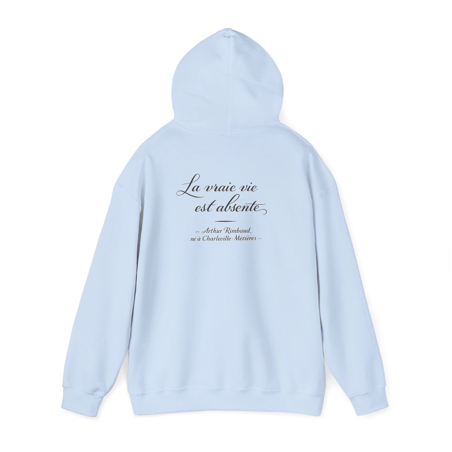 La Vraie Vie Est Absente — Hoodie Parade Sauvage
